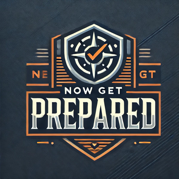 Now Get Prepared